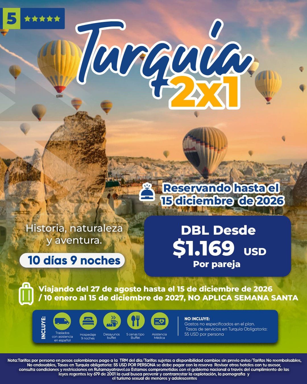 Turquía 2x1, 10 días 9 noches, US$1.169 por pareja